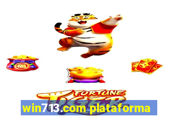 win713.com plataforma